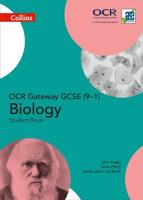 OCR Gateway GCSE (9-1) Biology. Student Book