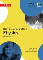 OCR Gateway GCSE Physics. Student Book