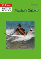 Collins International Primary Maths. Teacher's Guide 5