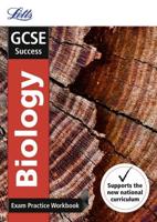 GCSE Biology. Exam Practice Workbook, With Practice Test Paper