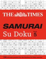 The Times Samurai Su Doku Book 5