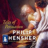 Tales of Persuasion