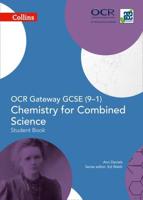 OCR Gateway GCSE (9-1) Chemistry for Combined Science. Student Book