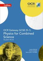 OCR Gateway GCSE (9-1) Physics for Combined Science. Student Book