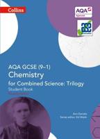 AQA GCSE (9-1) Chemistry for Combined Science. Student Book