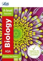 AQA A-Level Biology. Practice Test Papers