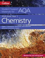 A level/AS Chemistry Support Materials. Year 1 Inorganic Chemistry and Relevant Physical Chemistry Topics