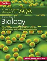 A-Level Year 2 Biology Topics 7 and 8 Genetics, Populations, Evolution and Ecosystems, the Control of Gene Expression