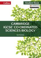 Cambridge IGCSE Co-Ordinated Sciences Biology Student Book