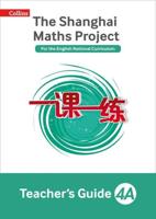 The Shanghai Maths Project. Year 4A Teacher's Guide