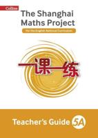 The Shanghai Maths Project. Year 5A Teacher's Guide