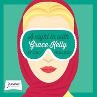 A Night in With Grace Kelly