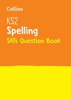 KS2 Spelling National Test Question Book