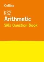 KS2 Mathematics Arithmetic National Test Question Book