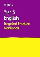 Year 5 English. Targeted Practice Workbook