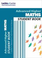Advanced Higher Maths. Student Book