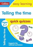 Telling the Time Quick Quizzes. Ages 5-7