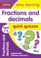 Fractions & Decimals Quick Quizzes. Ages 7-9