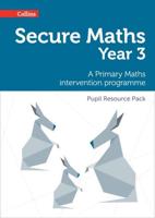Secure Maths Year 3 Pupil Resource Pack