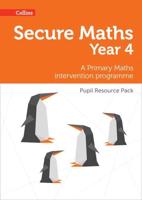 Secure Maths Year 4 Pupil Resource Pack