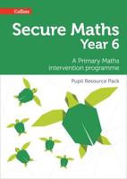 Secure Maths Year 6 Pupil Resource Pack