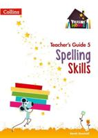 Spelling Skills. Teacher's Guide 5