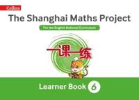 The Shanghai Maths Project. Year 6 Learning
