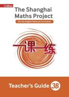 The Shanghai Maths Project. 3B Teacher's Guide