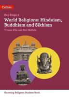 Hinduism, Buddhism and Sikhism. Key Stage 3