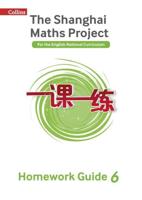 The Shanghai Maths Project. Year 6 Homework Guide
