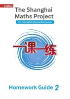 The Shanghai Maths Project. Year 2 Homework Guide