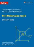 Cambridge International AS and A Level Mathematics Student's Book