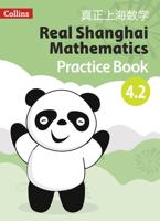 Real Shanghai Mathematics. Pupil Practice Book 4.2
