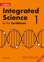 Collins Integrated Science for the Caribbean. Workbook 1