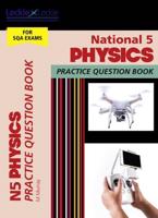 National 5 Physics. Practice Question Book