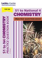 S1 to National 4 Chemistry Practice Question Book