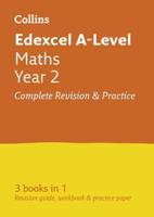 Edexcel A-Level Maths Year 2 All-in-One Revision and Practice