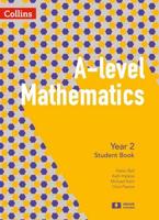 A-Level Mathematics. Year 2 Student Book