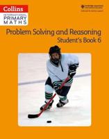 Problem Solving and Reasoning. Student Book 6