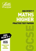 Letts AQA GCSE Maths Higher Practice Test Papers