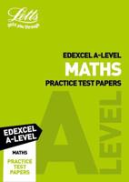 Letts Edexcel A-Level Maths Practice Test Papers