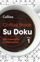 Collins Coffee Break Su Doku. Book 1