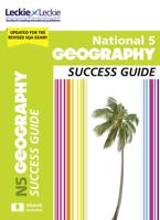 National 5 Geography Success Guide