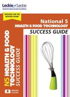 National 5 Health & Food Technology Success Guide