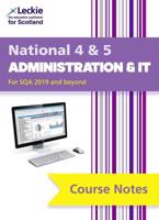 National 4/5 Administration and IT Course Notes