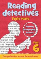Reading Detectives Year 6 Teacher Resources