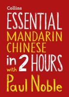 Essential Mandarin Chinese in 2 Hours With Paul Noble