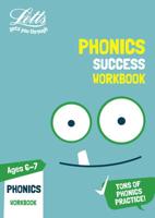 Phonics. Ages 6-7 Practice Workbook