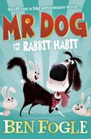 Mr Dog and the Rabbit Habit