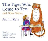The Tiger Who Came to Tea and Other Stories